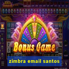 zimbra email santos